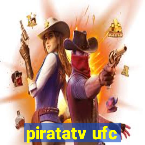 piratatv ufc